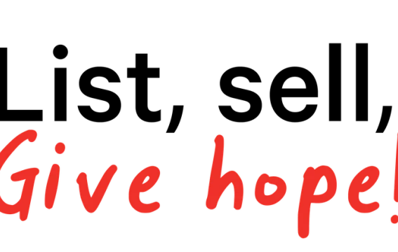 List, sell, Give hope!
